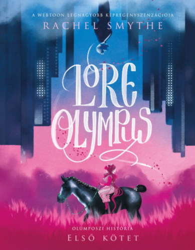Lore Olympus – Olümposzi história