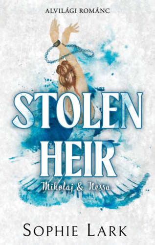 Stolen Heir – Nikolaj & Nessa