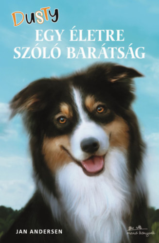 dusty egy eletre szolo baratsag
