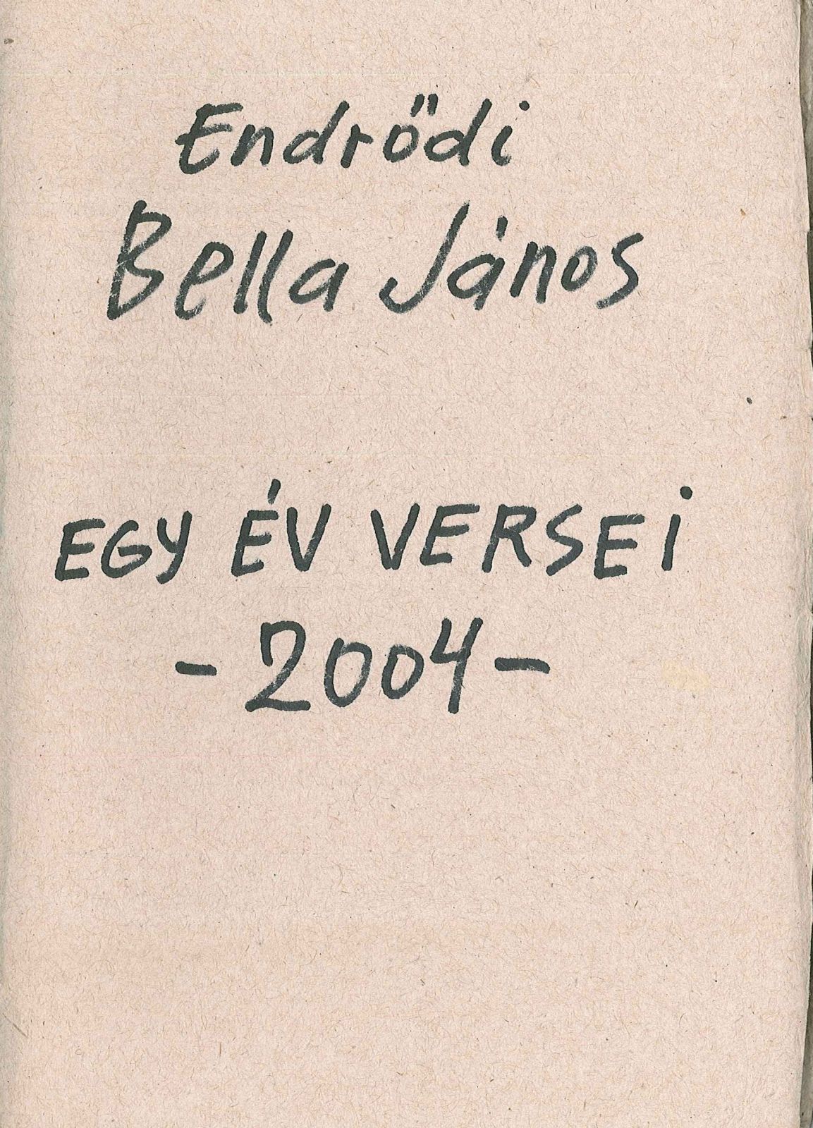 digdok szemelyek bella janos versei 2004
